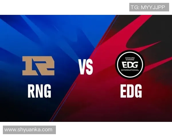 赛后复盘分析RNG与EDG对决中的战略节奏与关键时刻 赛后复盘分析RNG与EDG对决中的战略节奏与关键时刻